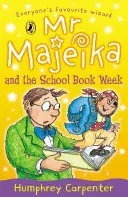 Il signor Majeika e la settimana del libro scolastico - Mr Majeika and the School Book Week