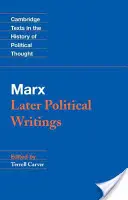 Marx: Scritti politici successivi - Marx: Later Political Writings
