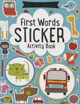 Libro di attività con adesivi sulle prime parole - First Words Sticker Activity Book