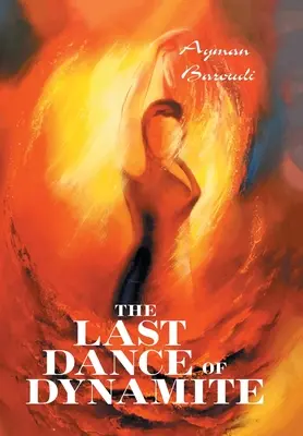 L'ultima danza della dinamite - The Last Dance of Dynamite