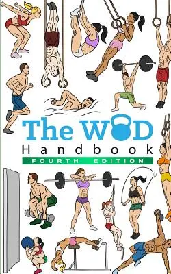Il manuale WOD - 4a edizione - The WOD Handbook - 4th Edition