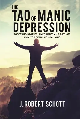 Il Tao della depressione maniacale - The Tao of Manic Depression