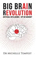La rivoluzione dei cervelli - Big Brain Revolution