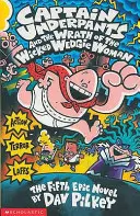 Capitan Mutanda e l'ira della malvagia donna Wedgie - Captain Underpants and the Wrath of the Wicked Wedgie Woman