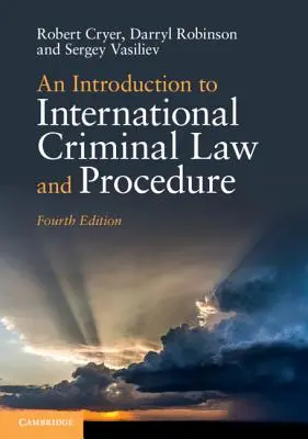 Introduzione al diritto e alla procedura penale internazionale - An Introduction to International Criminal Law and Procedure