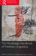 Il Manuale di linguistica forense della Routledge - The Routledge Handbook of Forensic Linguistics