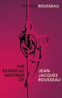 Scritti essenziali di Jean-Jacques Rousseau - Essential Writings of Jean-Jacques Rousseau