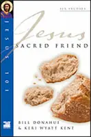 Gesù 101: l'amico sacro - Jesus 101: Sacred Friend