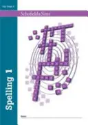 Libro di ortografia 1: anno 1, età 5-6 anni - Spelling Book 1: Year 1, Ages 5-6