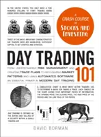 Day Trading 101: Dalla comprensione della gestione del rischio e la creazione di piani di trading al riconoscimento dei modelli di mercato e l'utilizzo di software automatizzati. - Day Trading 101: From Understanding Risk Management and Creating Trade Plans to Recognizing Market Patterns and Using Automated Softwar