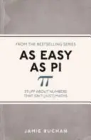 Facile come il pi greco, 13: cose sui numeri che non sono (solo) matematica - As Easy as Pi, 13: Stuff about Numbers That Isn't (Just) Maths