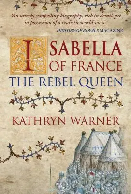 Isabella di Francia: La regina ribelle - Isabella of France: The Rebel Queen