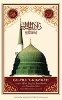 Dala'il Al-Khayrat (originale arabo, traslitterazione e traduzione in inglese) - Dala'il Al-Khayrat (Original Arabic, Transliteration and Translation to English)