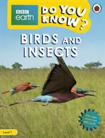 Uccelli e insetti - BBC Do You Know...? Livello 1 - Birds and Insects - BBC Do You Know...? Level 1