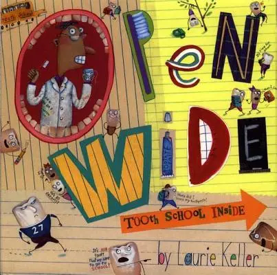 Apriti cielo: La scuola dei denti all'interno - Open Wide: Tooth School Inside