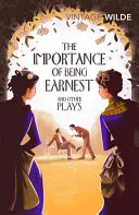 L'importanza di essere onesti e altre opere teatrali - Importance of Being Earnest and Other Plays