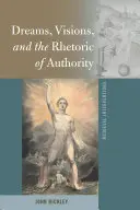 Sogni, visioni e retorica dell'autorità - Dreams, Visions, and the Rhetoric of Authority