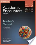 Incontri accademici Livello 3 Manuale dell'insegnante Leggere e scrivere: La vita nella società - Academic Encounters Level 3 Teacher's Manual Reading and Writing: Life in Society