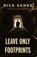 Lasciare solo impronte - Leave Only Footprints