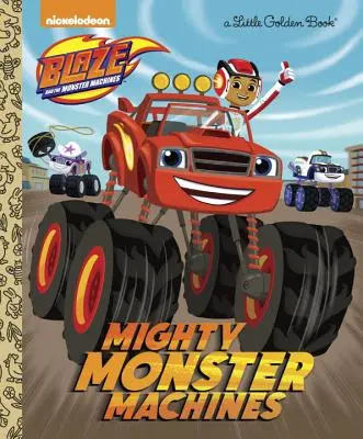 Le potenti macchine dei mostri (Blaze e le macchine dei mostri) - Mighty Monster Machines (Blaze and the Monster Machines)