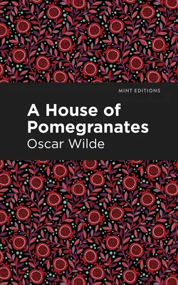 Una casa di melograni - A House of Pomegranates