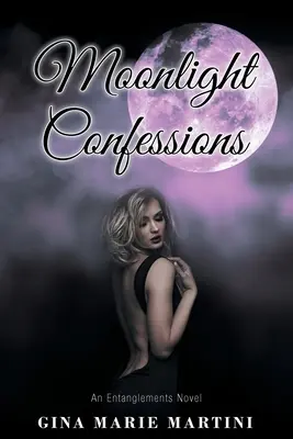 Confessioni al chiaro di luna - Moonlight Confessions