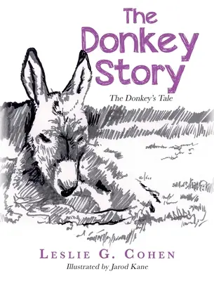 La storia dell'asino: Il racconto dell'asino - The Donkey Story: The Donkey's Tale