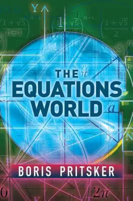 Il mondo delle equazioni - The Equations World