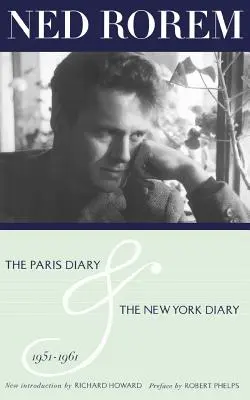 Il diario di Parigi e il diario di New York 1951-1961 - The Paris Diary & the New York Diary 1951-1961