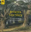 La storia dell'albero in Gran Bretagna - Britain's Tree Story