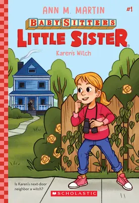 La strega di Karen (Baby-Sitters Little Sister #1), 1 - Karen's Witch (Baby-Sitters Little Sister #1), 1