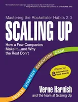 Scalare: Come poche aziende ce la fanno... e perché le altre no (Abitudini Rockefeller 2.0) - Scaling Up: How a Few Companies Make It...and Why the Rest Don't (Rockefeller Habits 2.0)