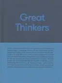 I grandi pensatori: Semplici strumenti da sessanta grandi pensatori per migliorare la vostra vita oggi. - Great Thinkers: Simple Tools from Sixty Great Thinkers to Improve Your Life Today.