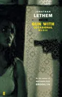 Pistola, con musica occasionale - Gun, with Occasional Music