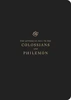 Diario delle Scritture ESV: Colossesi e Filemone: Colossesi e Filemone - ESV Scripture Journal: Colossians and Philemon: Colossians and Philemon