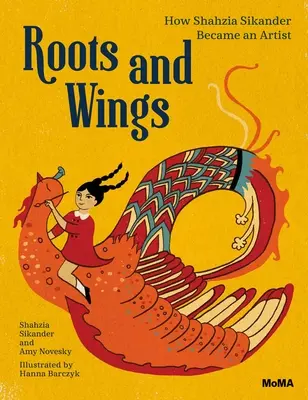 Radici e ali: Come Shahzia Sikander è diventata un'artista - Roots and Wings: How Shahzia Sikander Became an Artist