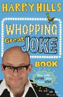 Il grande libro di barzellette di Harry Hill - Harry Hill's Whopping Great Joke Book