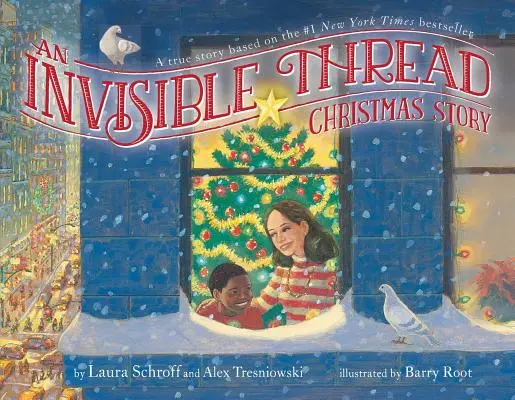 La storia di Natale di un filo invisibile: Una storia vera basata sul bestseller numero 1 del New York Times - An Invisible Thread Christmas Story: A True Story Based on the #1 New York Times Bestseller