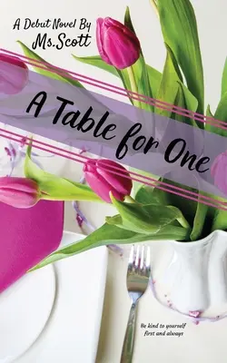 Un tavolo per uno - A Table for One
