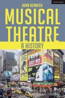 Teatro musicale: Una storia - Musical Theatre: A History