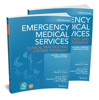 Servizi medici di emergenza: Pratica clinica e supervisione dei sistemi - Emergency Medical Services: Clinical Practice and Systems Oversight