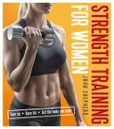 Allenamento della forza per le donne - Strength Training for Women