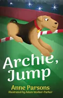 Archie, salta! - Archie, Jump!