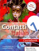 Contatti 1 Corso di italiano per principianti 3ª edizione - Libro di testo - Contatti 1 Italian Beginner's Course 3rd Edition - Coursebook