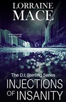 Iniezioni di follia - Injections of Insanity