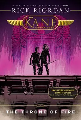 Le cronache di Kane, libro secondo Il trono di fuoco (Le cronache di Kane, libro secondo) - Kane Chronicles, The, Book Two the Throne of Fire (Kane Chronicles, The, Book Two)