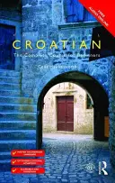 Croato colloquiale - Colloquial Croatian