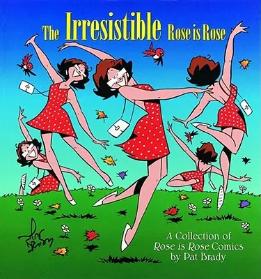 L'irresistibile Rose Is Rose - The Irresistible Rose Is Rose