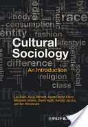 Sociologia culturale: An Introduction - Cultural Sociology: An Introduction