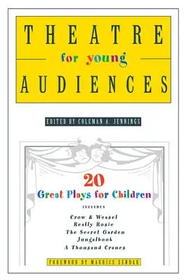 Teatro per giovani spettatori: 20 grandi opere per bambini - Theatre for Young Audiences: 20 Great Plays for Children